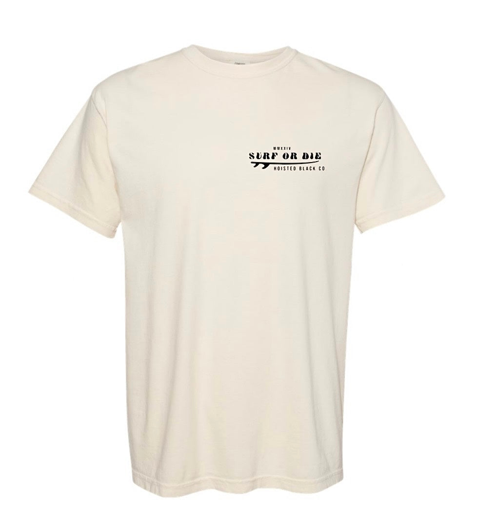Surf or Die Tee